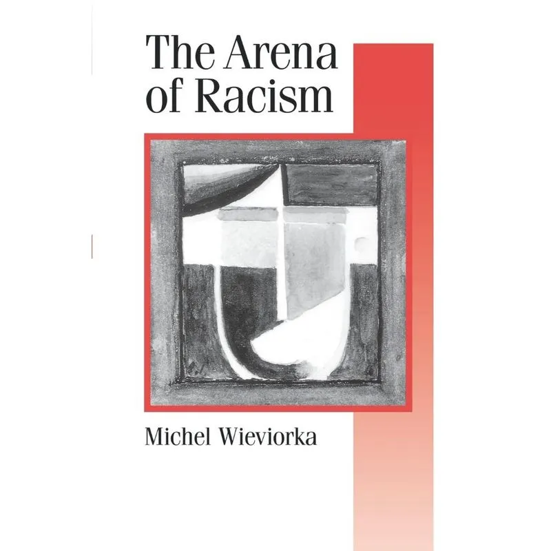 The Arena of Racism