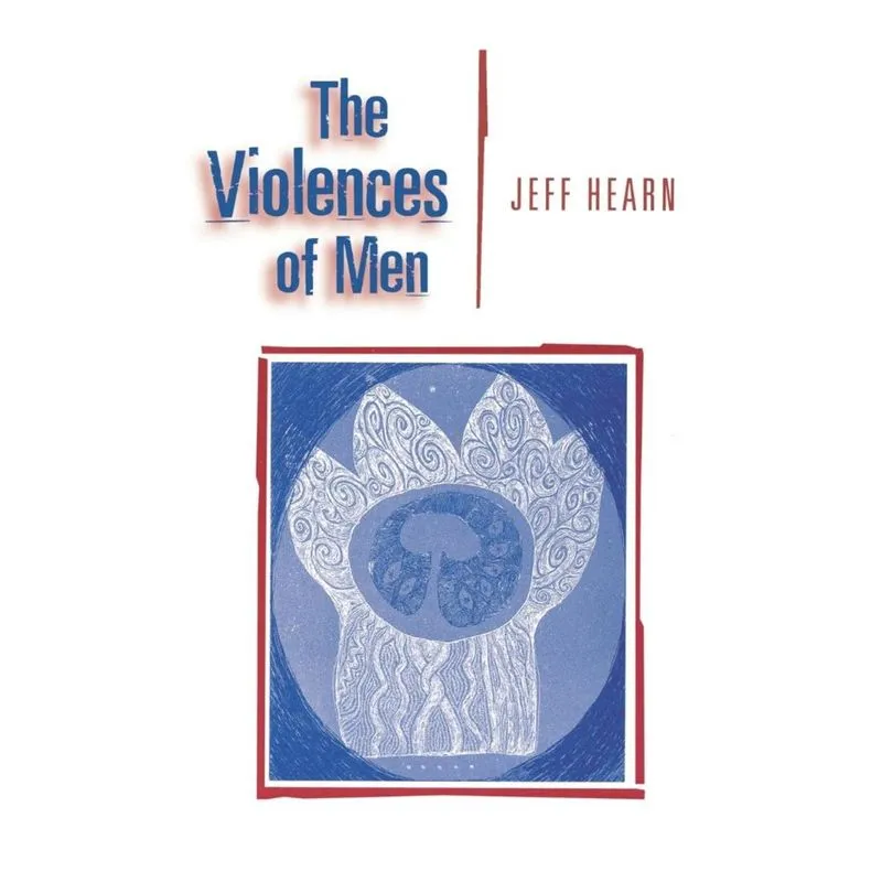 The Violences of Men