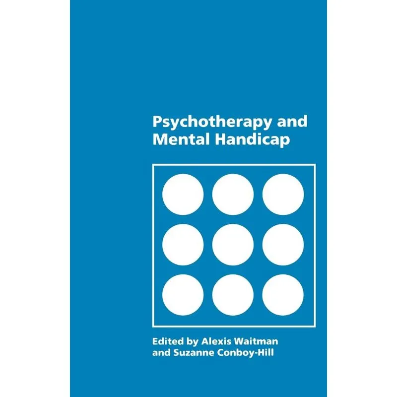 Psychotherapy and Mental Handicap