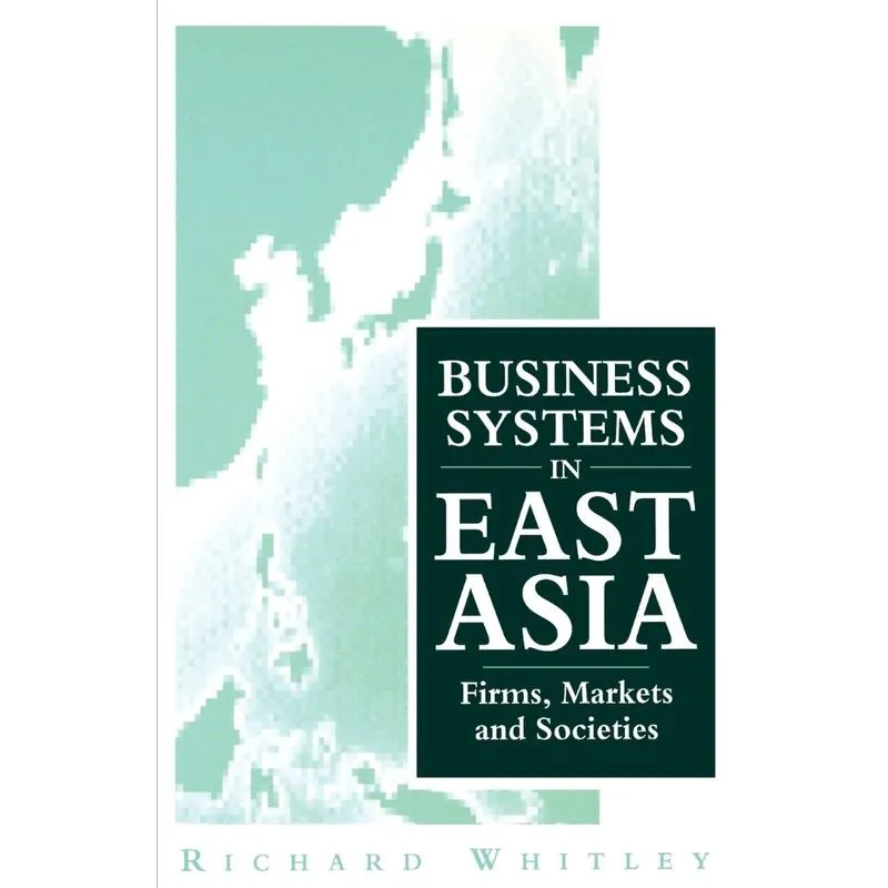 Business Systems in East Asia