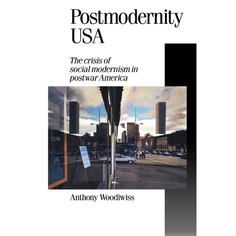 Postmodernity USA