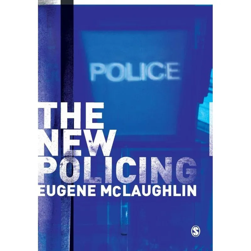 The New Policing