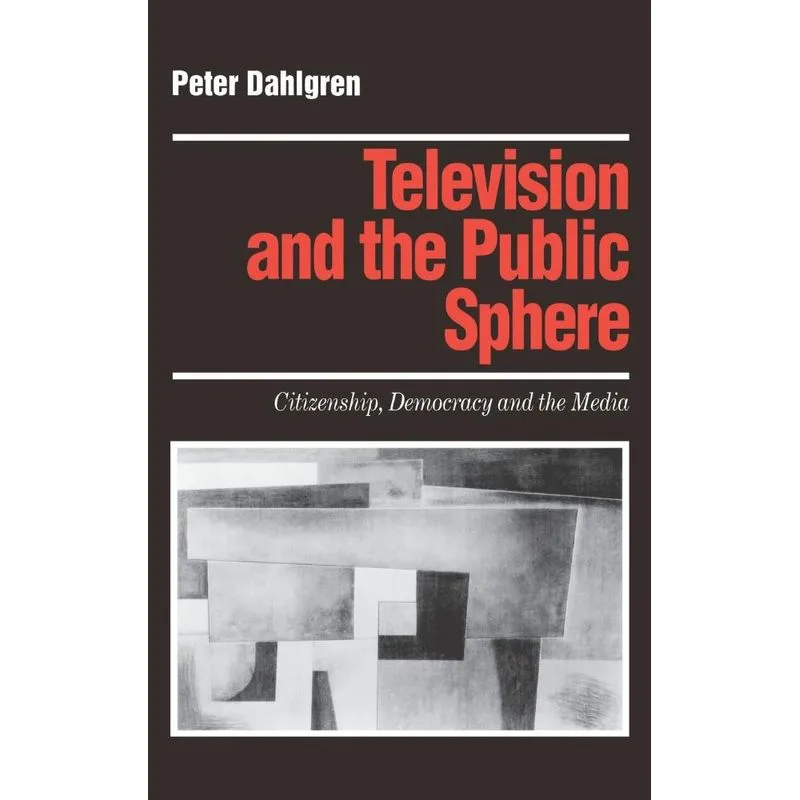 Television and the Public Sphere