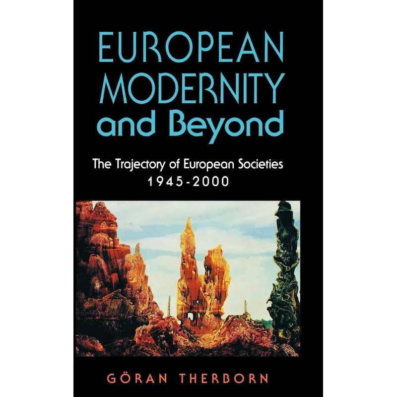 European Modernity and Beyond