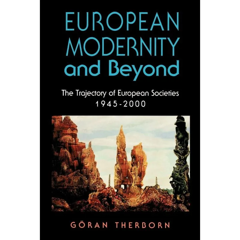 European Modernity and Beyond