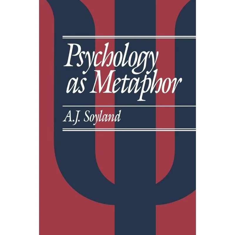 Psychology As Metaphor