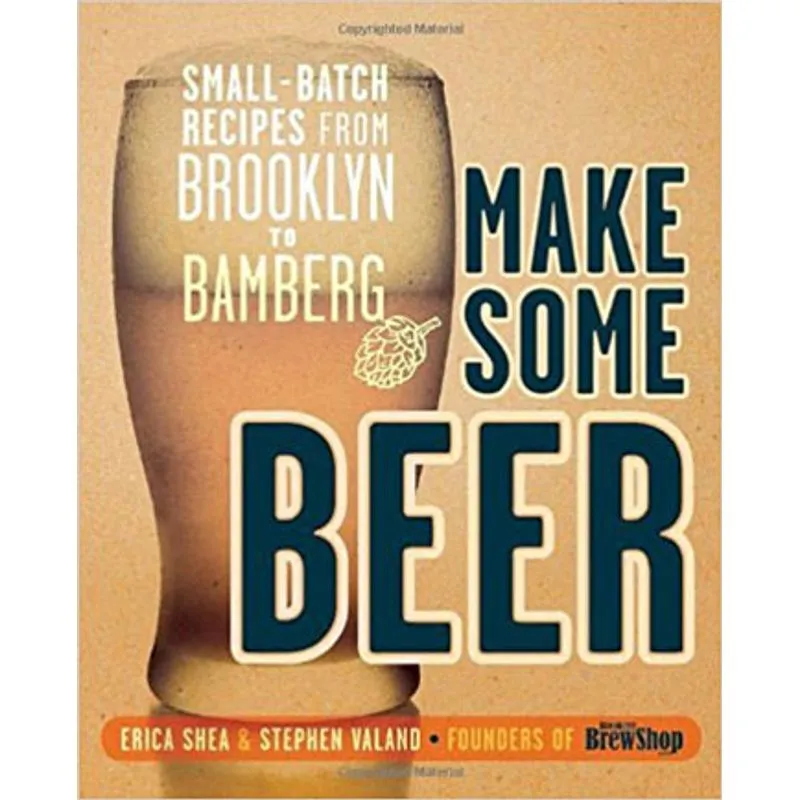 MAKE SOME BEER