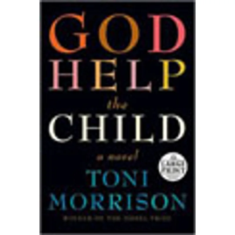 GOD HELP THE CHILD - A NOVEL