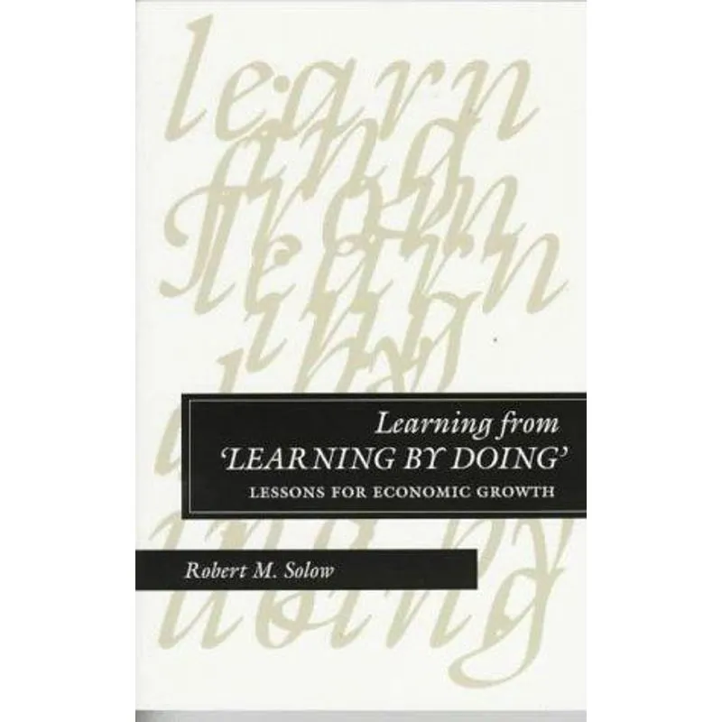 Learning From Learning by Doing