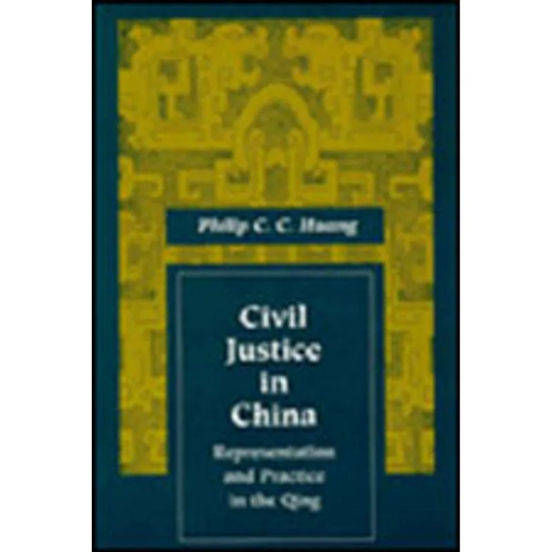 CIVIL JUSTICE IN CHINA