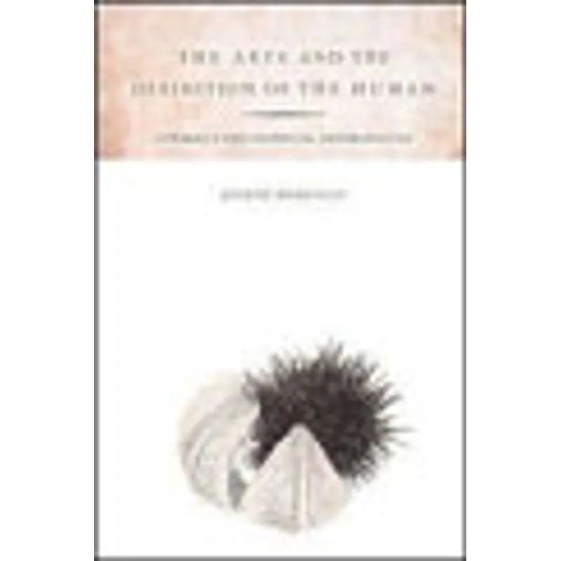 ARTS AND THE DEFINITONOF THE HUMAN, THE