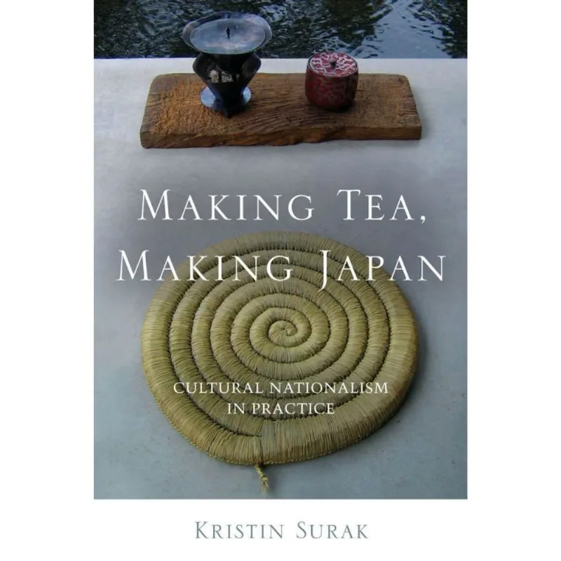 MAKING TEA, MAKING JAPAN