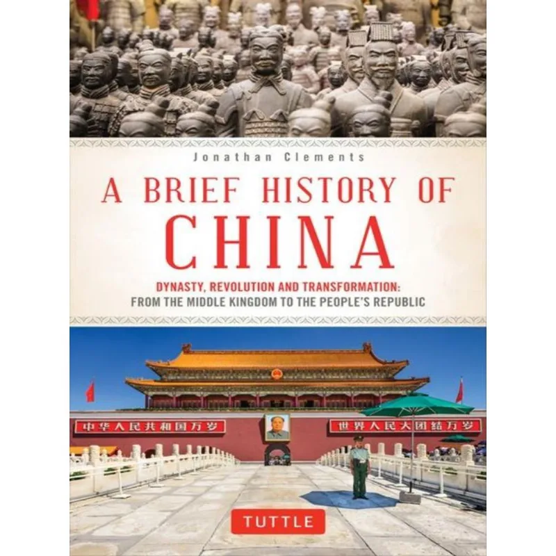 A BRIEF HISTORY OF CHINA