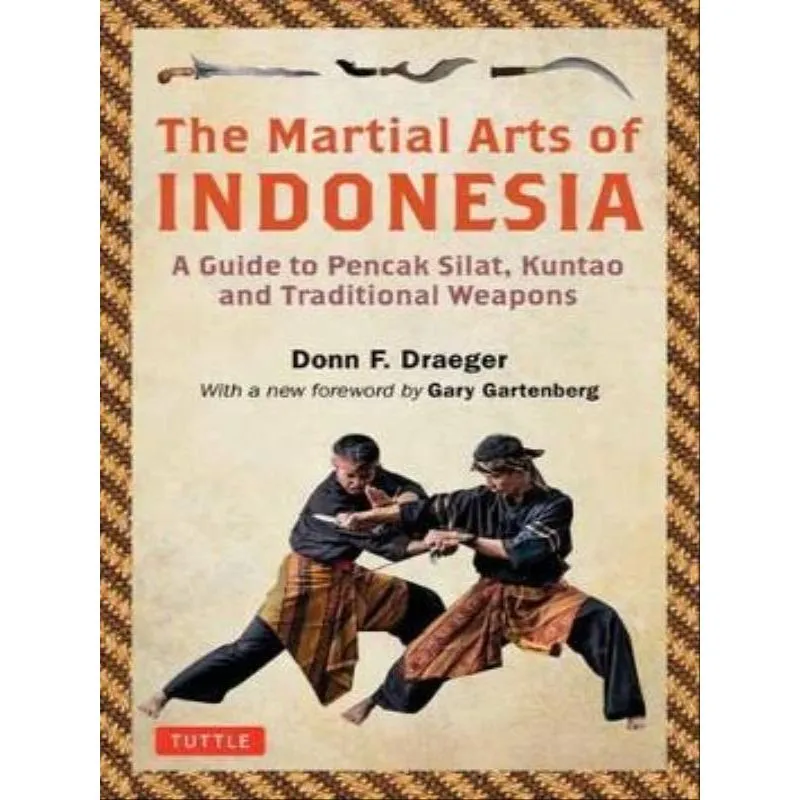 THE MARTIAL ARTS OF INDONESIA