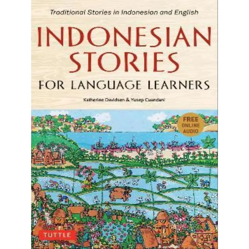 INDONESIAN STORIES FOR LANGUAGE LEARNERS