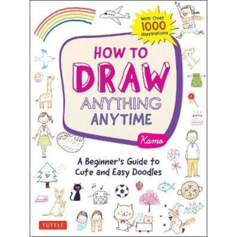 HOW TO DRAW ANYTHING ANYTIME