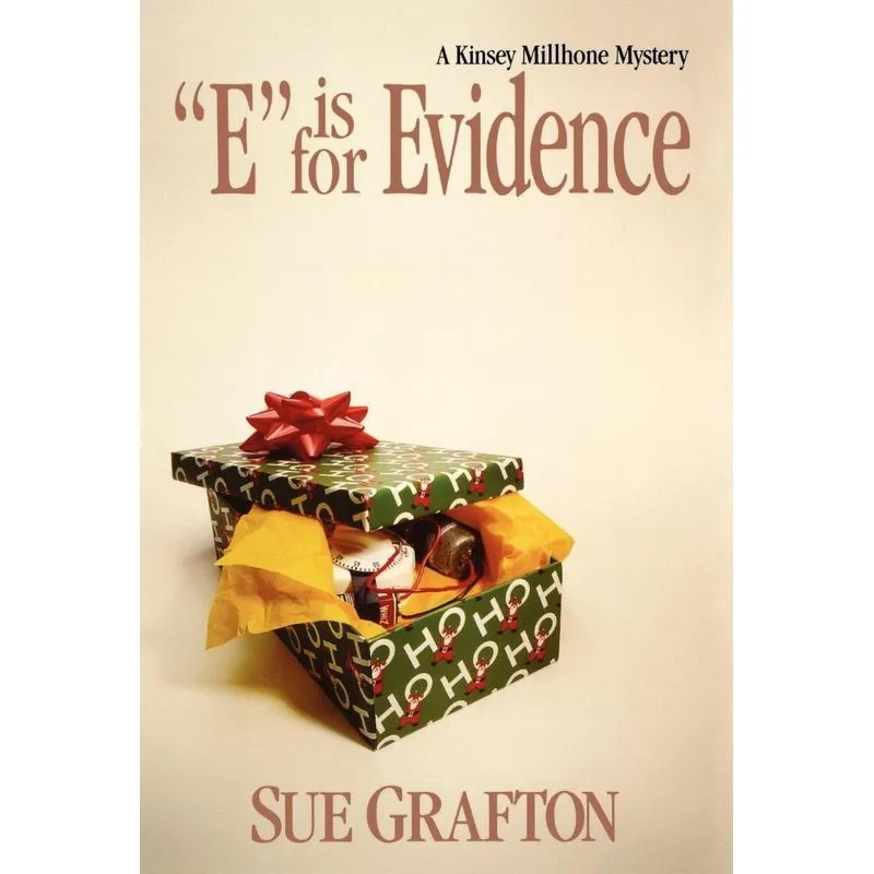 E Is for Evidence