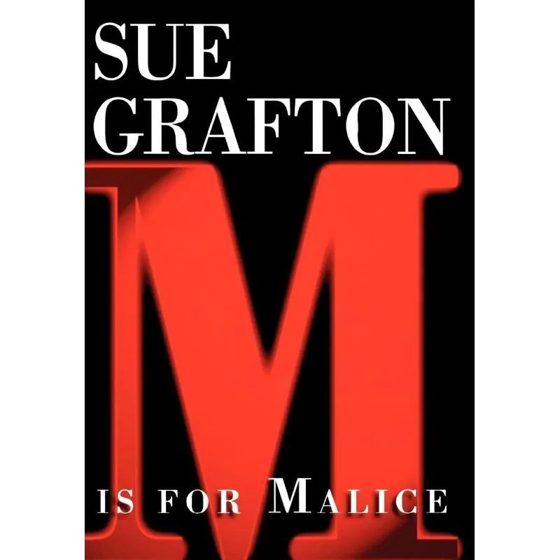 M Is for Malice