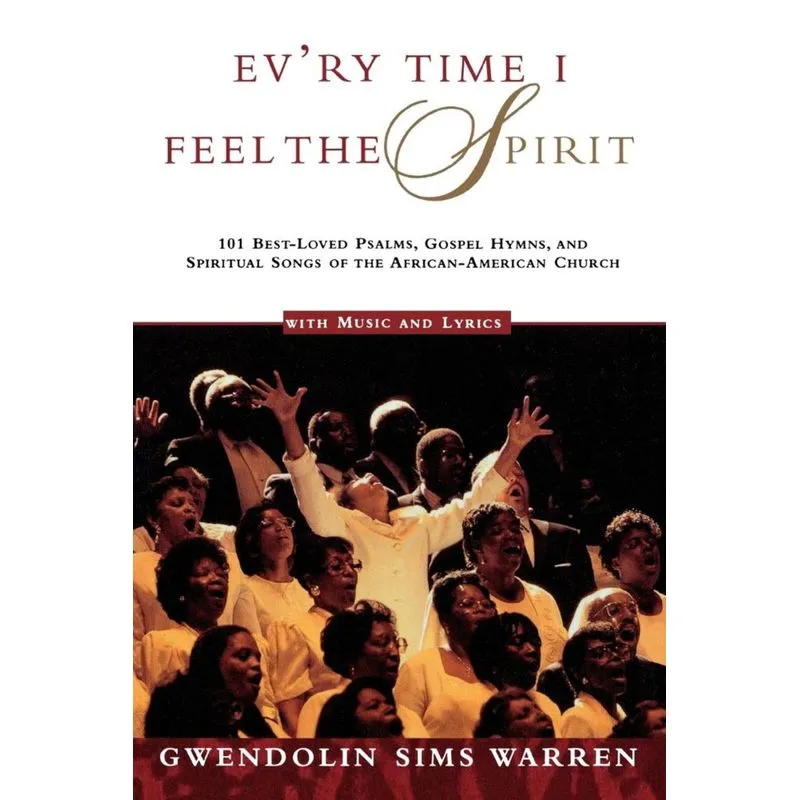 Evry Time I Feel the Spirit