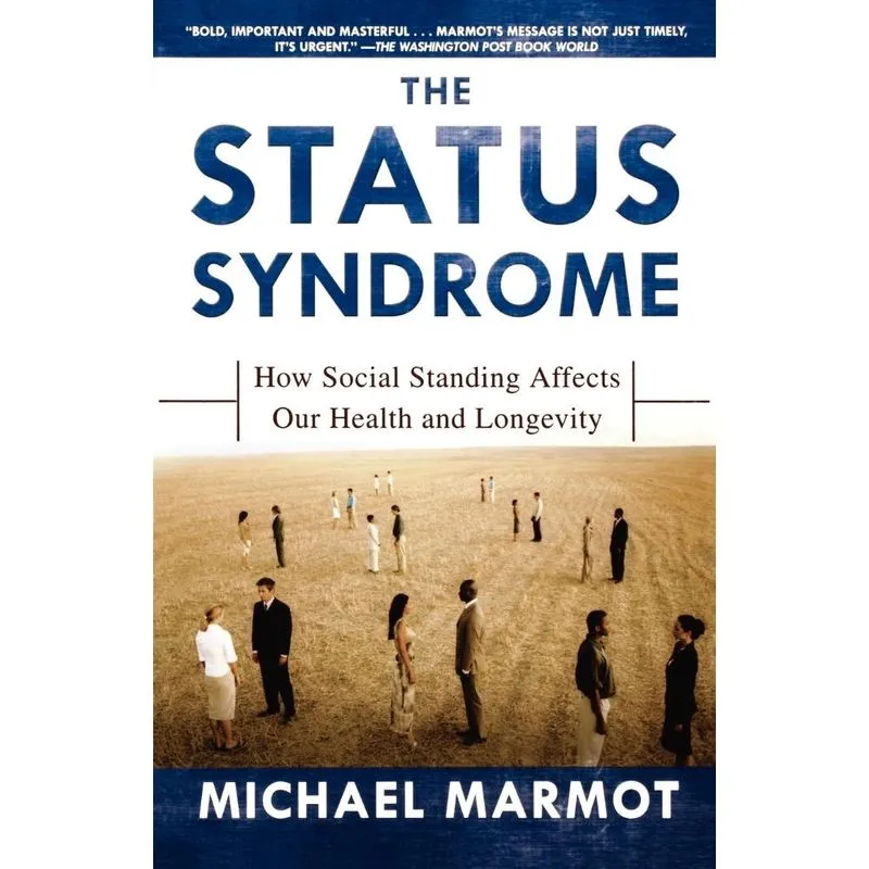 The Status Syndrome