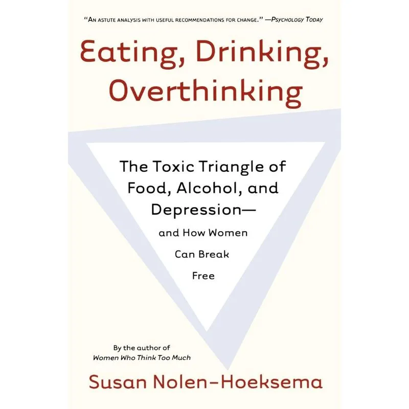 Eating, Drinking, Overthinking