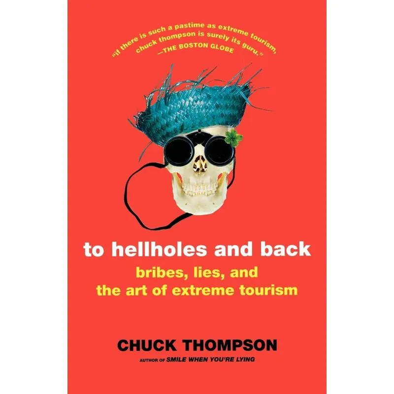 To Hellholes and Back