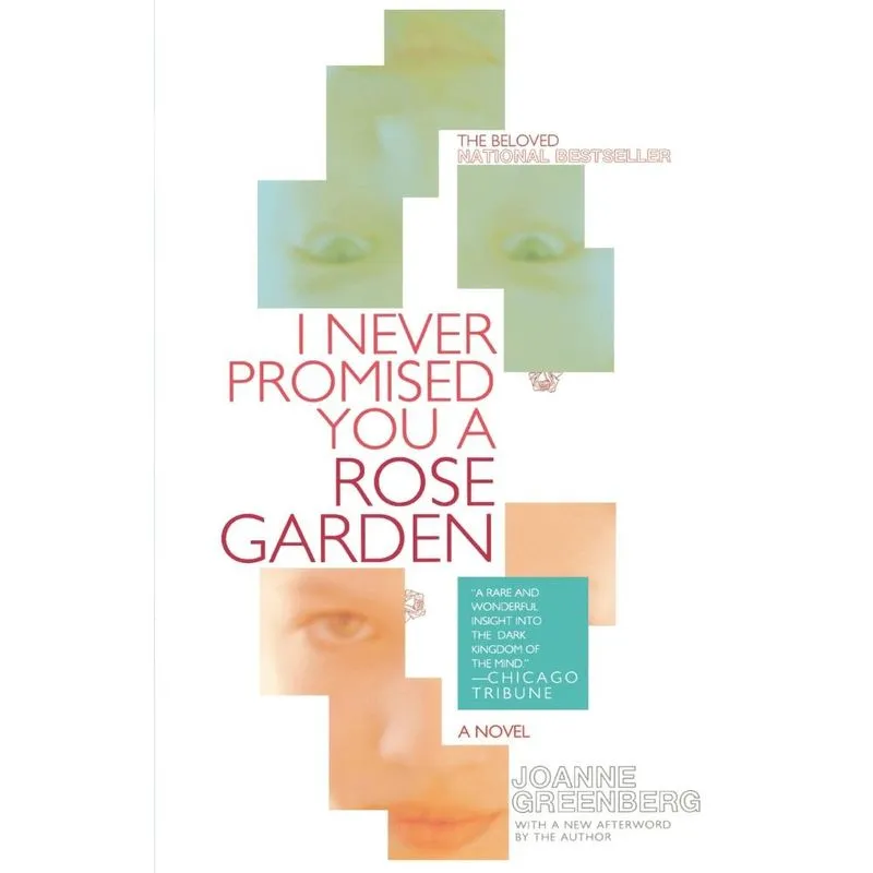 I Never Promised You a Rose Garden
