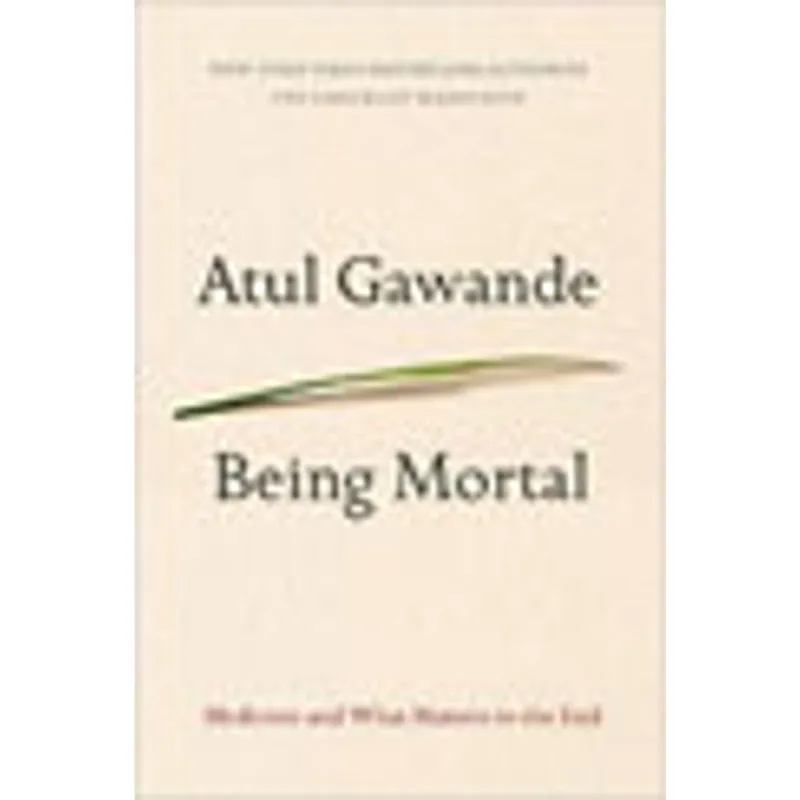 BEING MORTAL