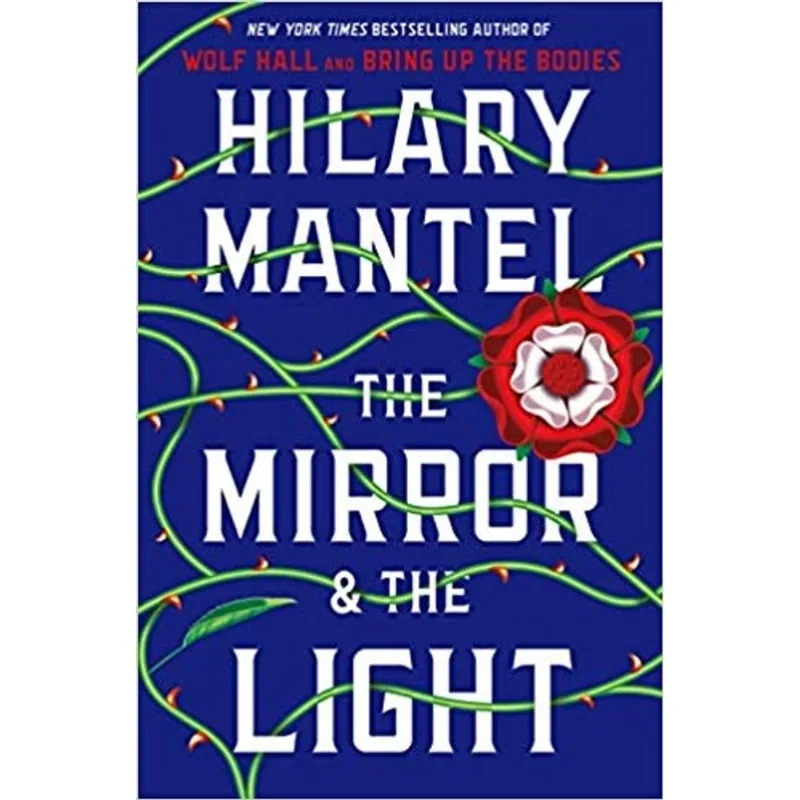 THE MIRROR & THE LIGHT