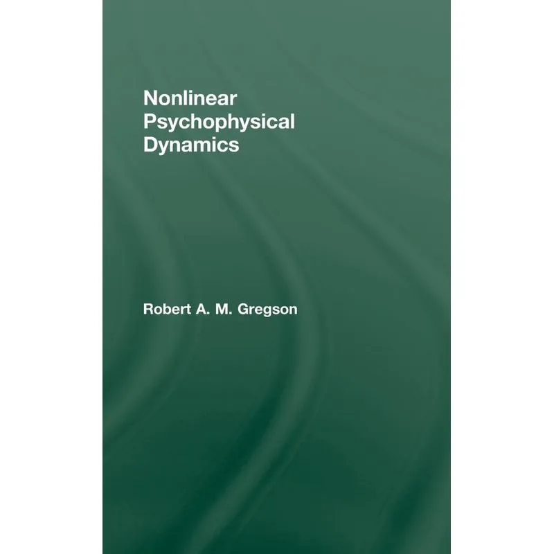 Nonlinear Psychophysical Dynamics