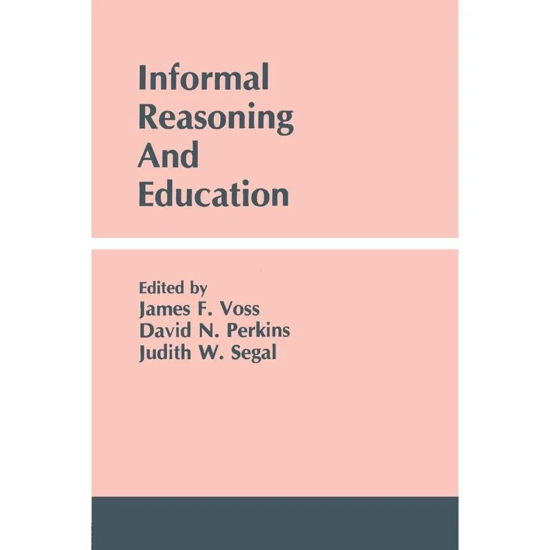 Informal Reasoning and Education