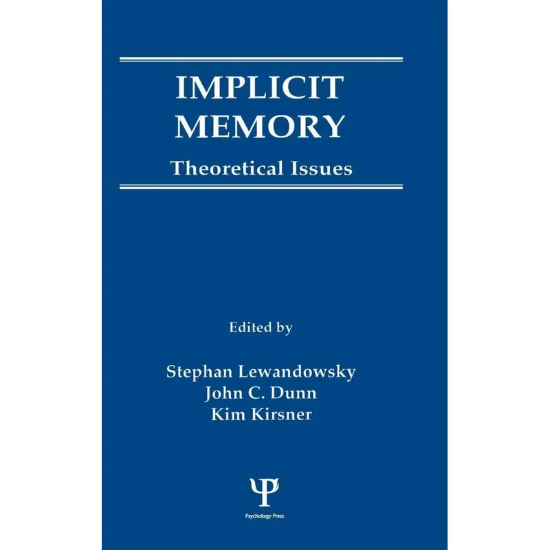 Implicit Memory