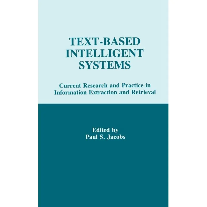 Text-based intelligent Systems