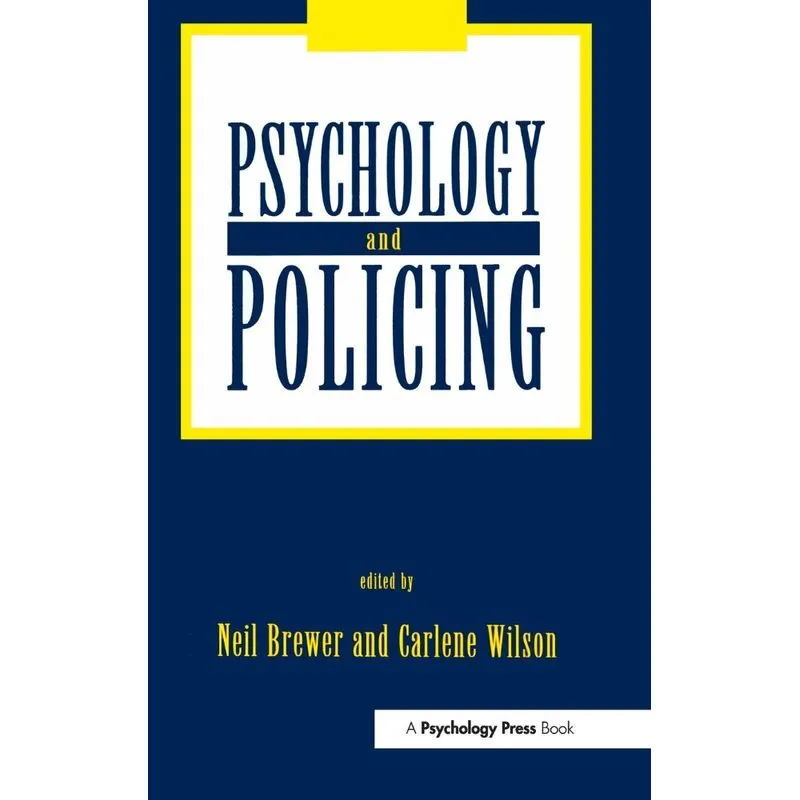 Psychology and Policing