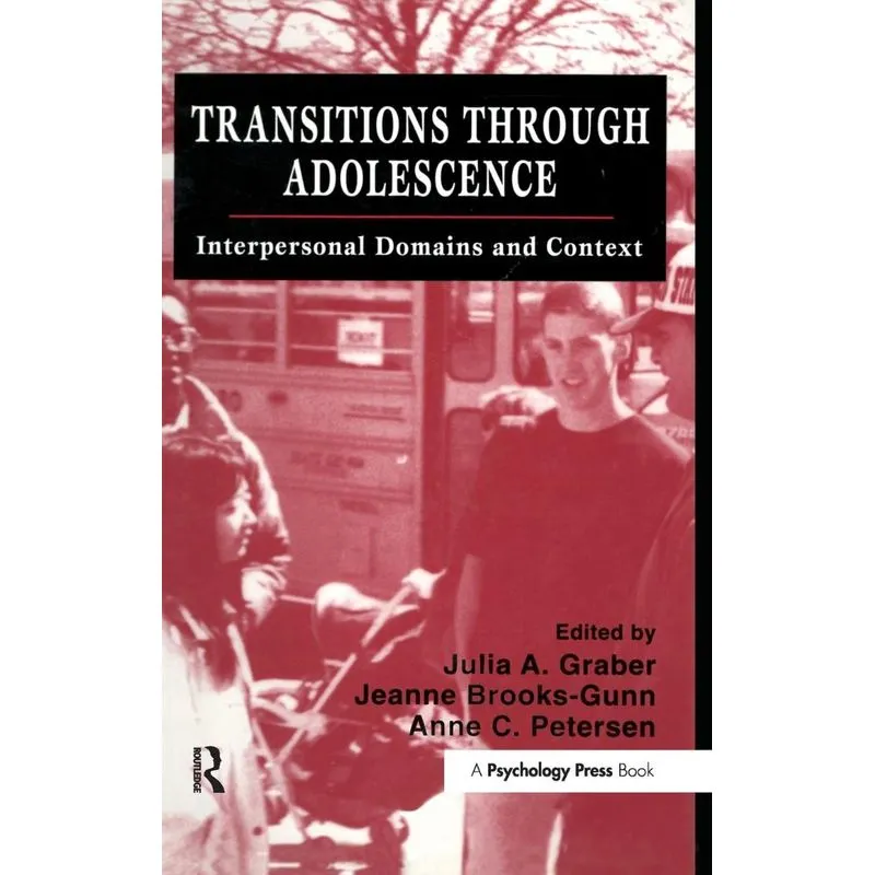Transitions Through Adolescence
