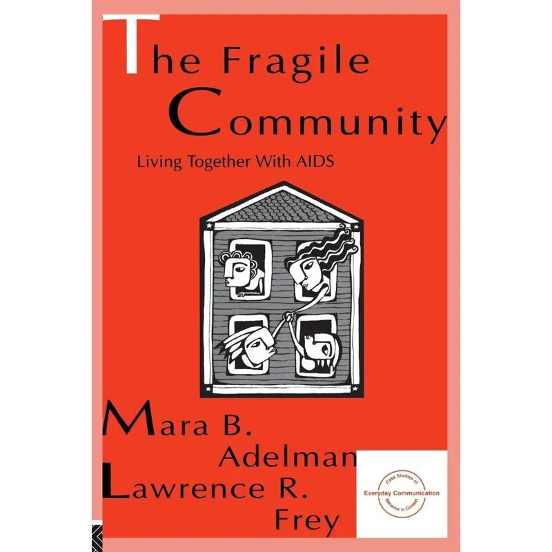 The Fragile Community