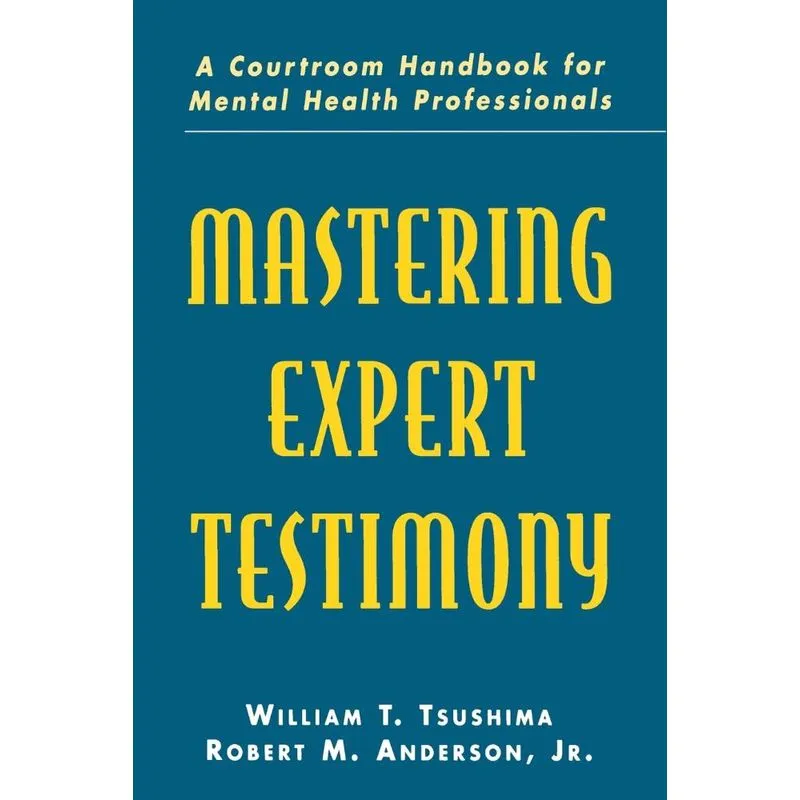 Mastering Expert Testimony