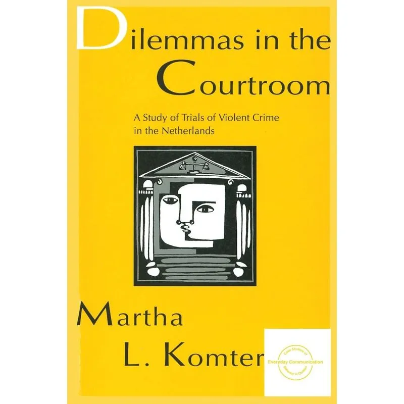 Dilemmas in the Courtroom