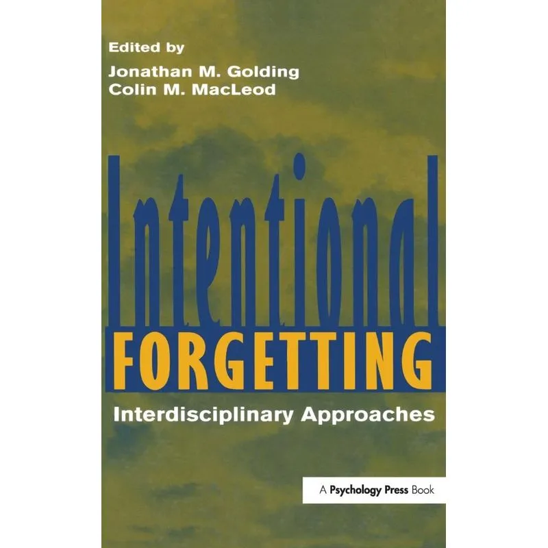 Intentional Forgetting