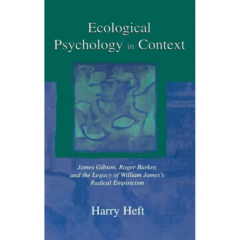 Ecological Psychology in Context