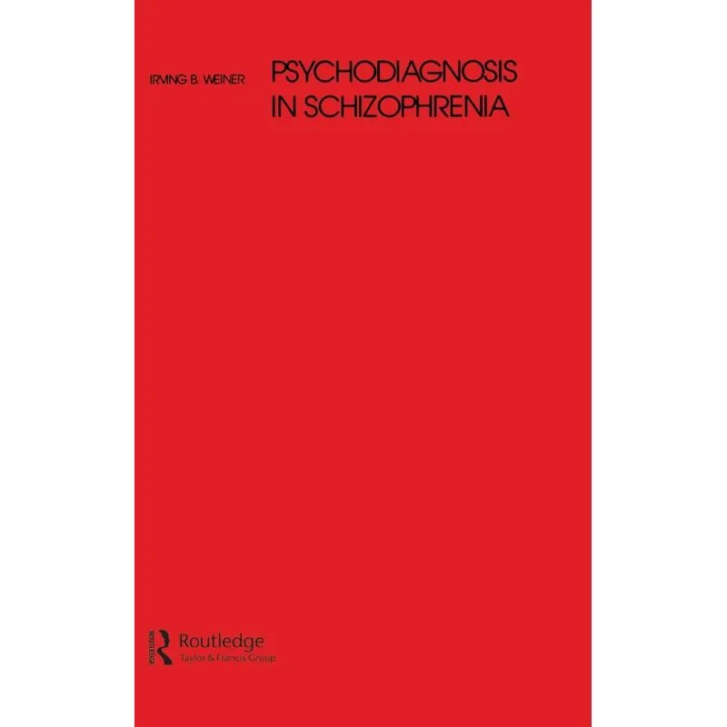 Psychodiagnosis in Schizophrenia
