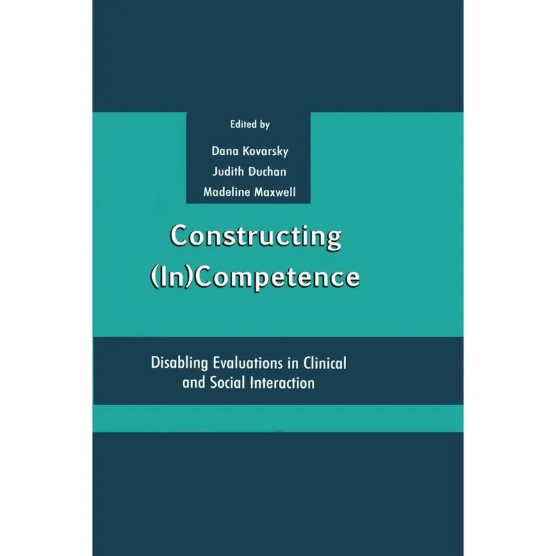 Constructing (in)competence