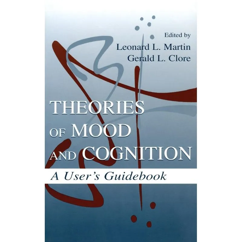 Theories of Mood and Cognition