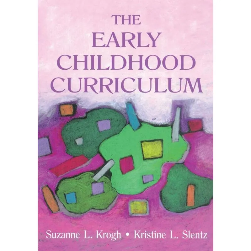 The Early Childhood Curriculum