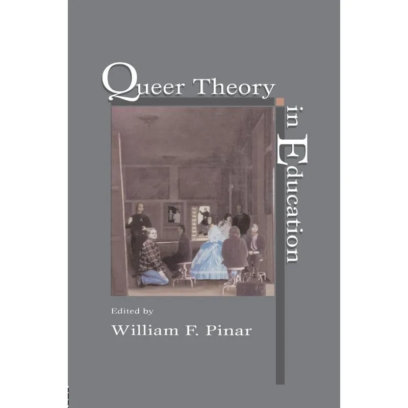 Queer Theory in Education