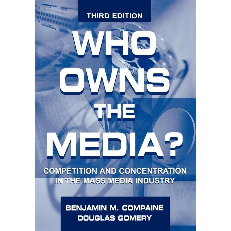 Who Owns the Media?