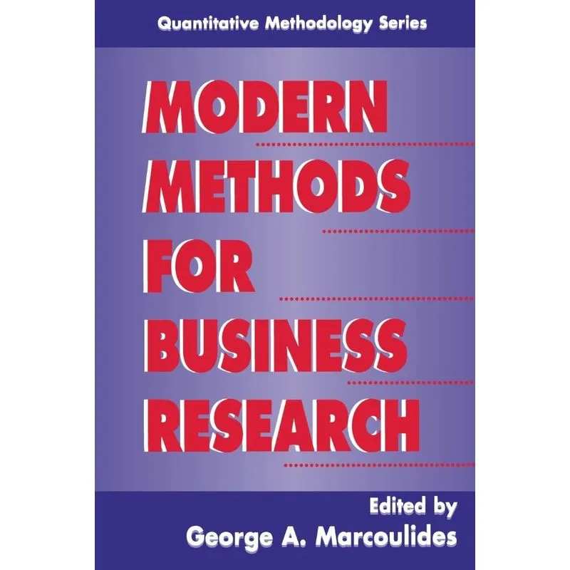 Modern Methods for Business Research