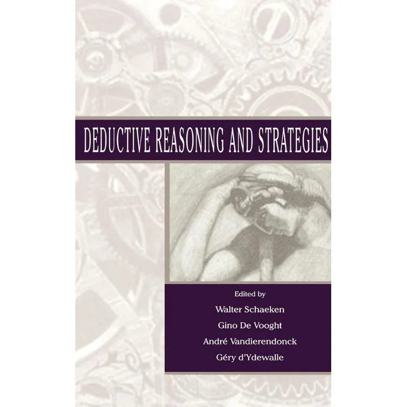 Deductive Reasoning and Strategies