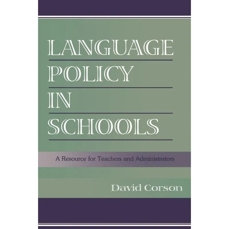Language Policy in Schools