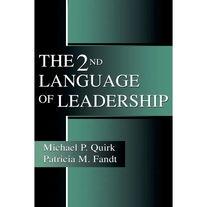 The 2nd Language of Leadership